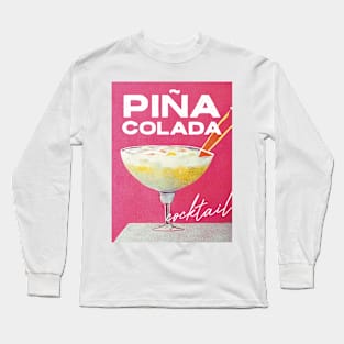 Pina Colada Retro Poster Big Glass Bar Prints, Vintage Drinks, Recipe, Wall Art Long Sleeve T-Shirt